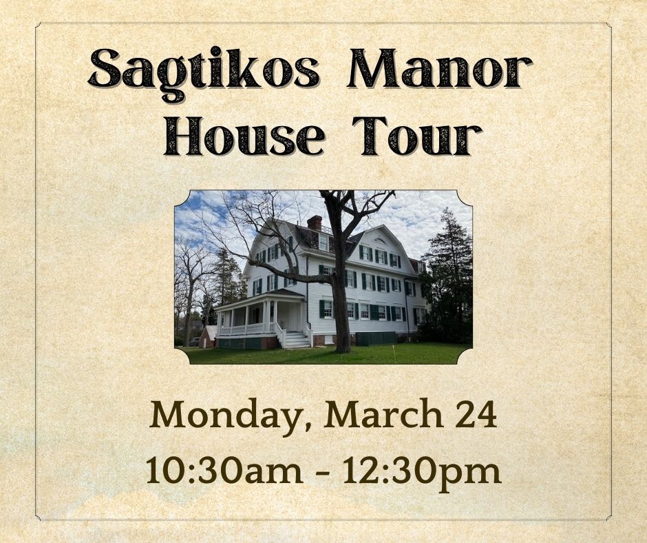 03.25 Sagtikos Manor House Tour FB