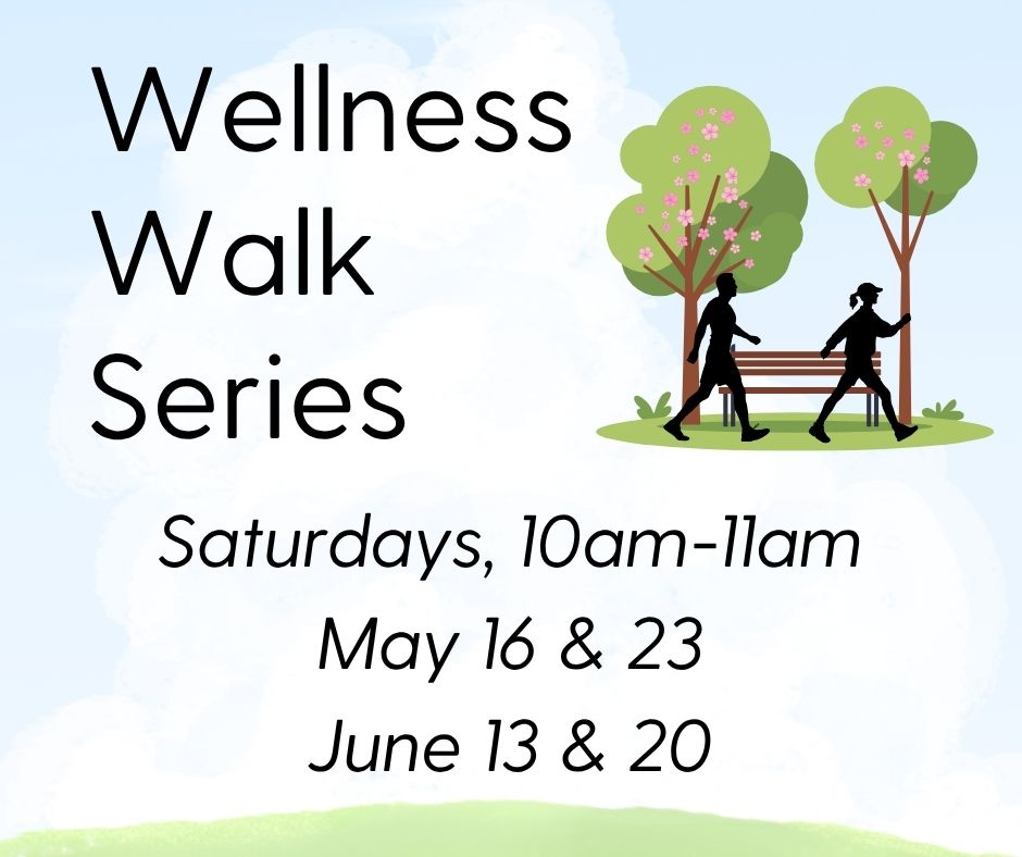 May.June Wellness Walk FB (1)