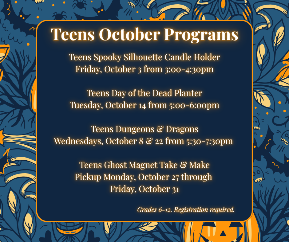 1025 Teens October Programs