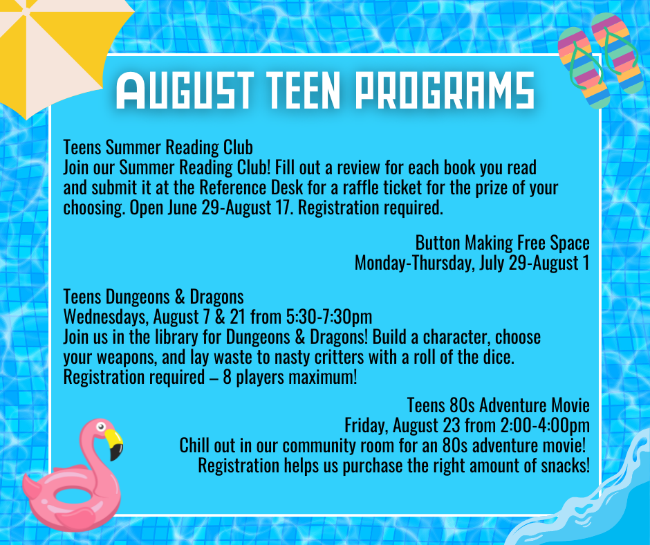 August Teen Programs