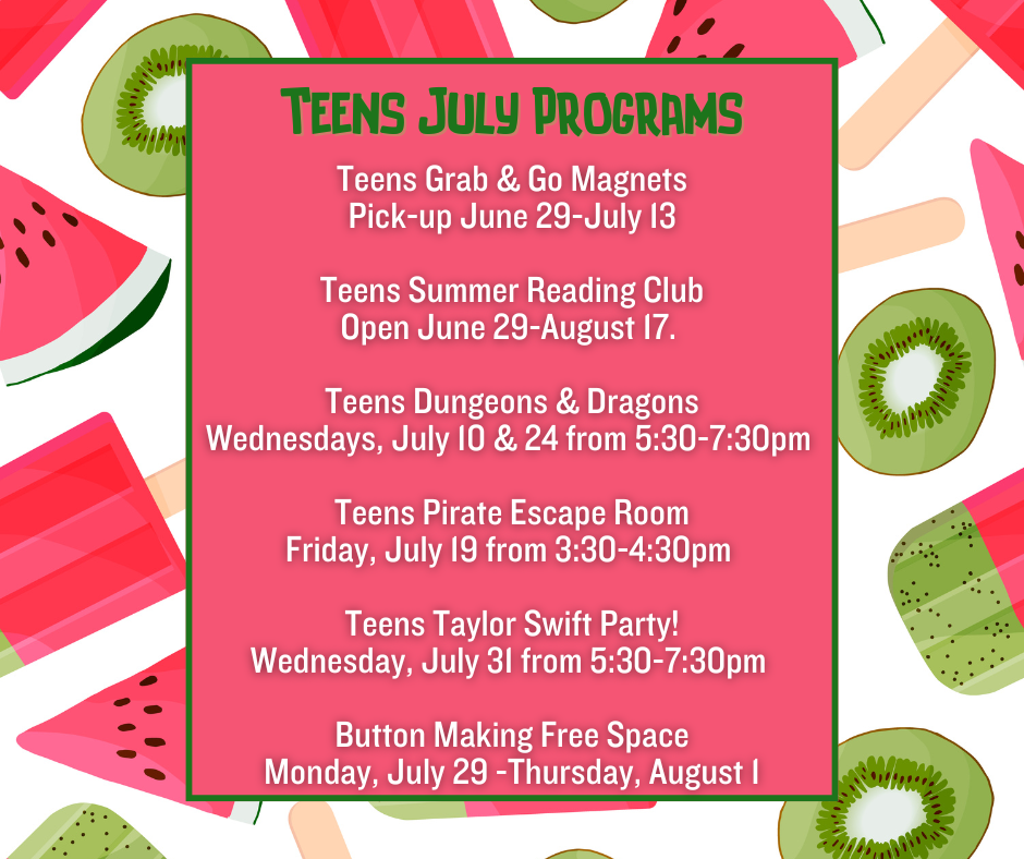 Teens July Programs