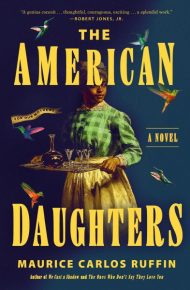 American Daughters - Maurice Carlos Ruffin